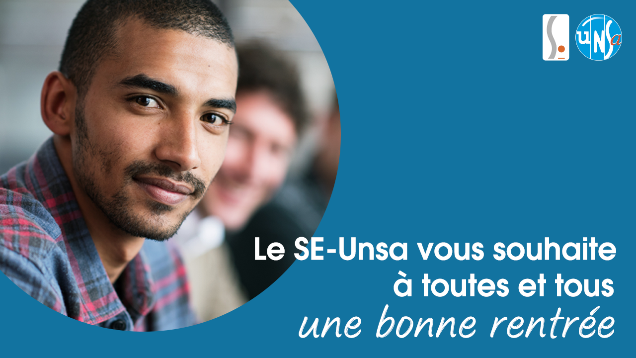 Le SE-Unsa vous souhaite une bonne rentrée