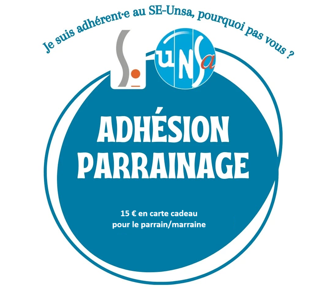 Adhésion PARRAINAGE au SE Unsa Oise : Vous êtes adhérent(e). Faites découvrir le SE-UNSA et gagnez une carte cadeau !