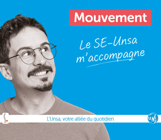 Visuel campagne Mouvement, le SE-Unsa m'accompagne