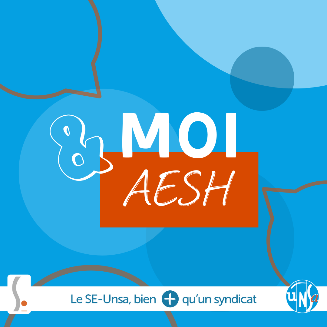 Encart bleu avec l'inscription Et Moi AESH au centre
