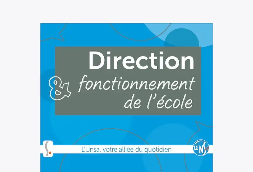 visuel fond bleu avec le Texte : Direction & fonctionnement de l'école